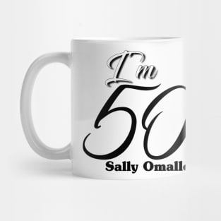 I'm 50 Mug